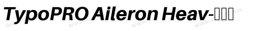 TypoPRO Aileron Heav字体转换